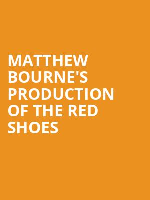 Matthew Bourne's production of The Red Shoes at Sadlers Wells Theatre